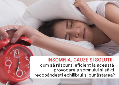 Insomnia, cauze și soluții: cum să răspunzi eficient la această provocare a somnului și să-ți redobândești echilibrul și bunăstarea?